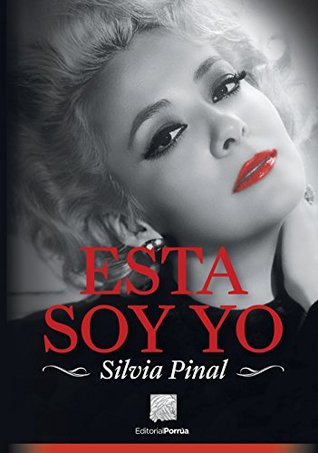 Esta soy yo: Silvia Pinal